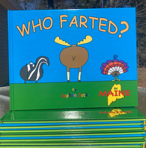 Who Farted in Maine? Book